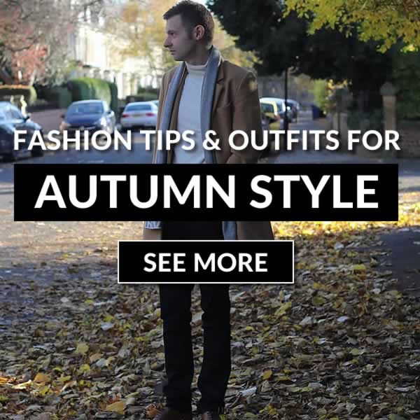 Men's Autumn Fashion Trends