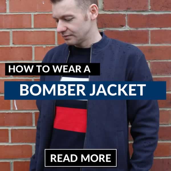 How To Wear A Bomber Jacket - Men's Outfit Guide