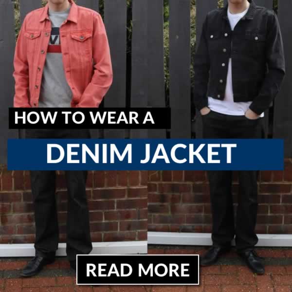 How To Wear A Denim Jacket - Outfit Ideas