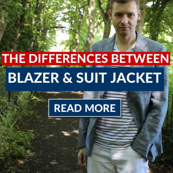 The Differences Between Blazers And Suit Jackets