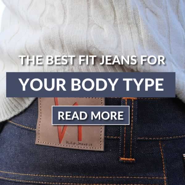 The Best Fit Of Jeans For Your Body Type