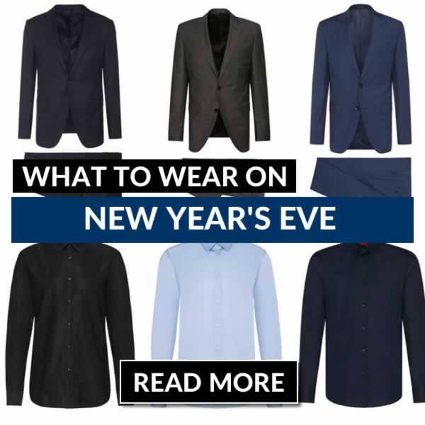 What To Wear On New Years Eve - Mens Outfit Ideas