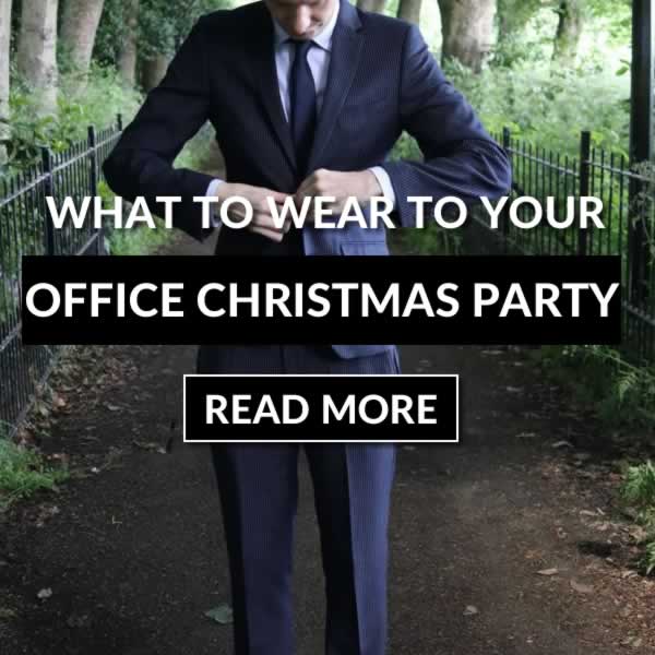 What To Wear To Your Office Christmas Party - Mens Outfit Ideas