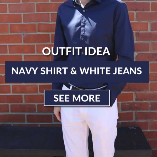 Navy shirt and white jeans