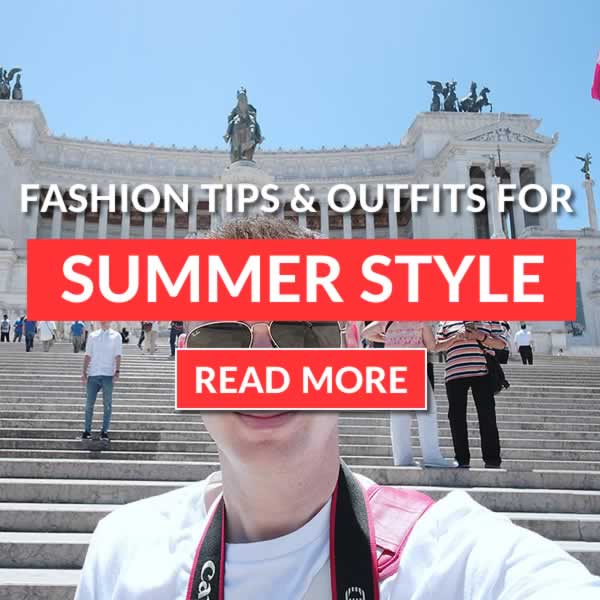 Men's Summer Fashion Trends, Tips & Outfit Guide