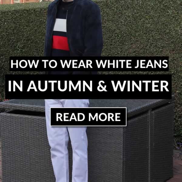 How To Wear White Jeans In Autumn & Winter