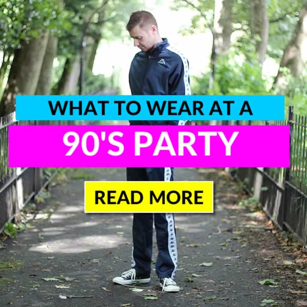 What To Wear To A 90's Party - Mens Outfit Guide