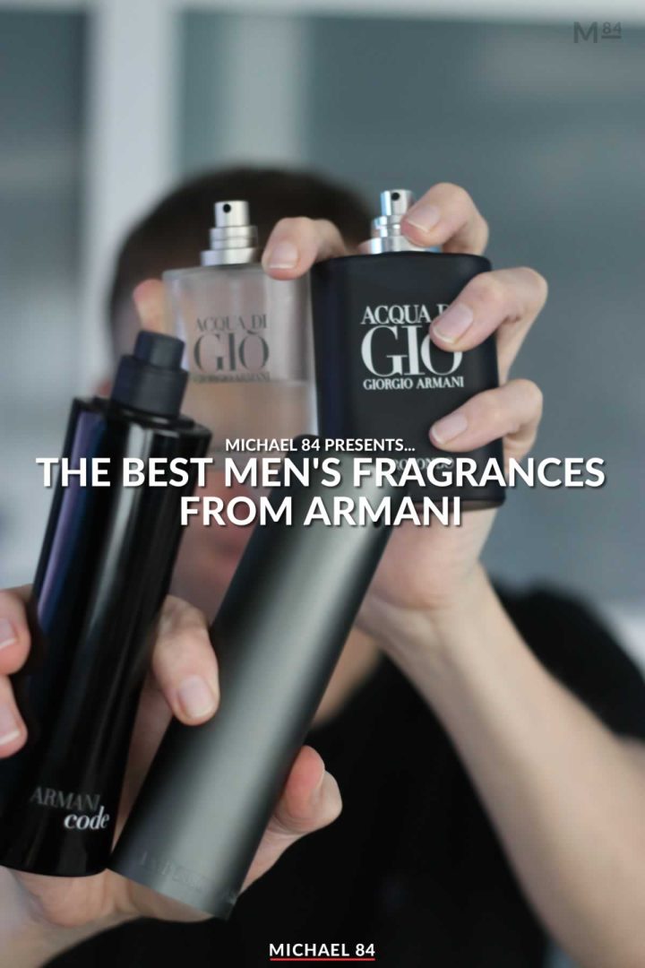 The Best Armani Fragrances For Men