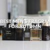 The Best Autumn Fragrances For Men In 2024 That Smell Amazing