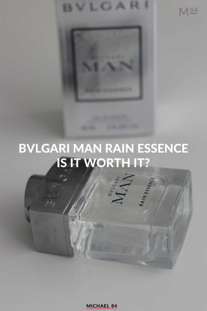 Bvlgari Man Rain Essence - Is It Worth It?