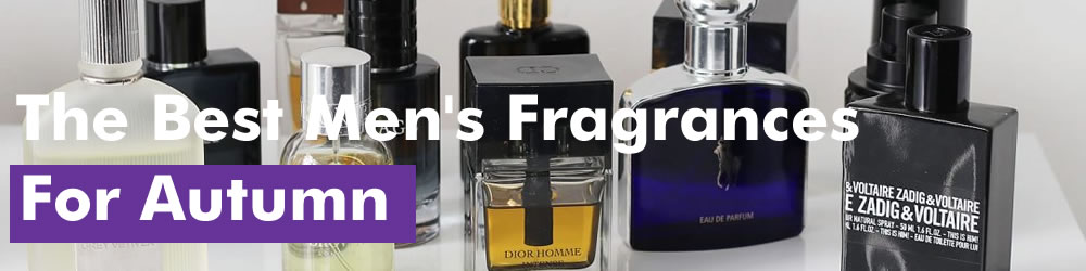 Best Men's Fragrances For Autumn