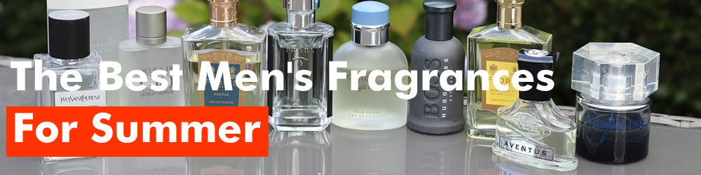 Best Men's Fragrances For Summer