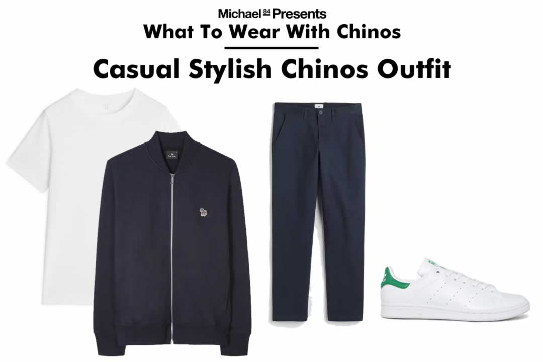 What To Wear With Chinos: A Style Guide With Outfit Examples